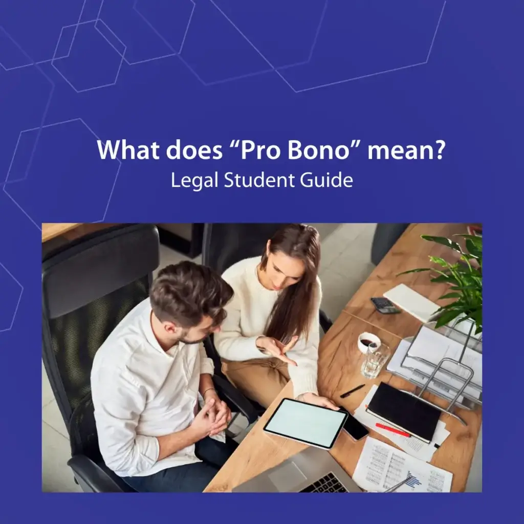 what does pro bono mean, a legal students guide